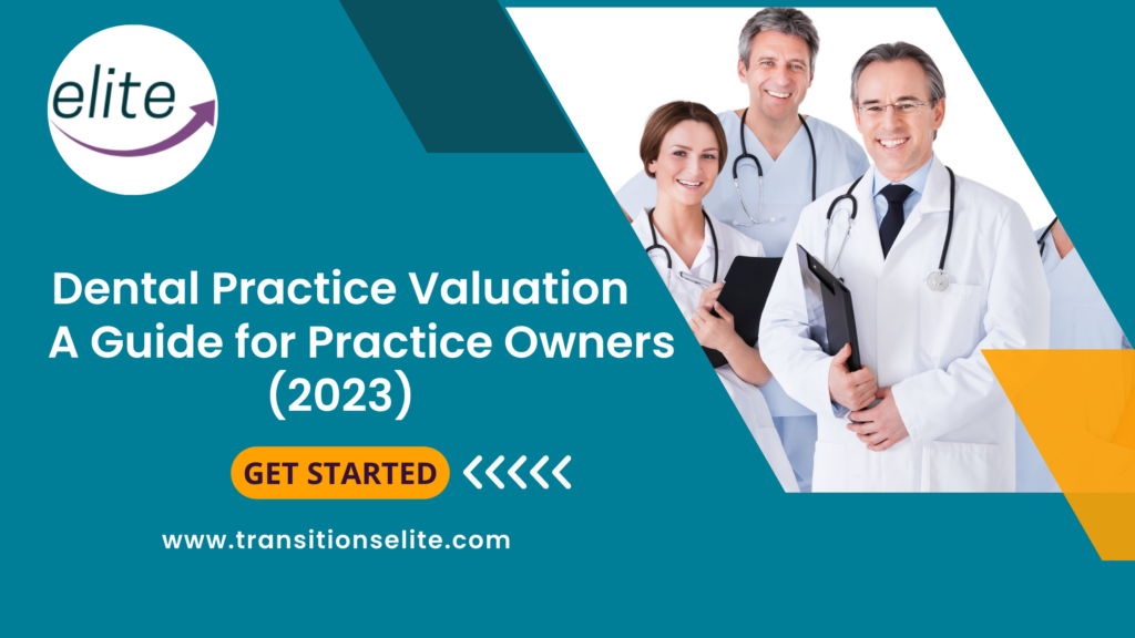 Dental Practice Valuation A Guide for Practice Owners (2023)
