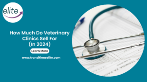 How Much Do Veterinary Clinics Sell For